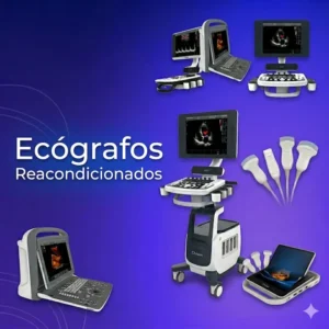 Ecógrafos Reacondicionados